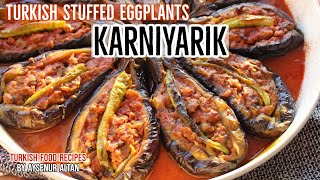 Turkish Stuffed Eggplant KARNIYARIK  Best Eggplant Dish EVER [upl. by Ranice]