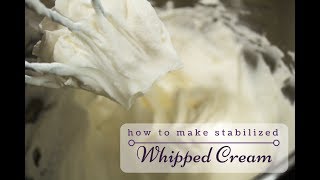 How To Make Stabilized Whipped Cream [upl. by Thad]