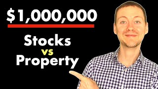 Stock Market vs Property  Fastest To 1000000 [upl. by Eahs41]