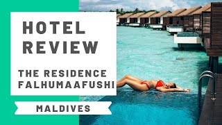 Hotel Review The Residence Maldives [upl. by Enelrahs]