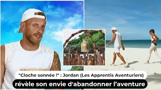 quotCloche sonnée quot  Jordan Les Apprentis Aventuriers révèle son envie dabandonner l’aventure [upl. by Otnas]