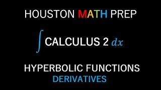 Derivatives of Hyperbolic Functions [upl. by Eintruoc]