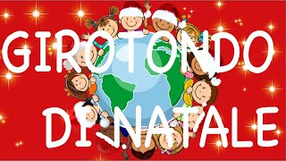 GIROTONDO DI NATALE CANZONE  speciale Natale link con testo e attività [upl. by Aihsened216]