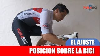 El Ajuste Posición sobre la Bici Fitting [upl. by Goat213]