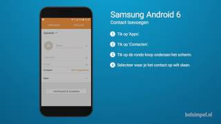 Tips amp Tricks  Samsung smartphone Contact toevoegen Android 6 [upl. by Enilav]