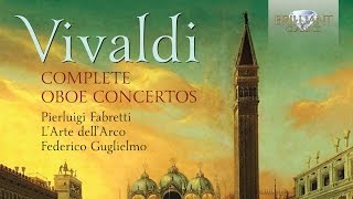 Vivaldi Complete Oboe Concertos [upl. by Enihsnus]