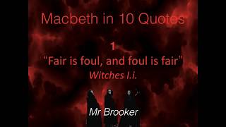 Macbeth in 10 Quotes 1 [upl. by Yrrek]