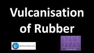 Vulcanisation of Rubber  Polymer [upl. by Najed277]