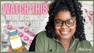 Everything you need to know about being a Pharmacy Technician  WHAT I WISH I KNEW BEFORE APPLYING [upl. by Lara]