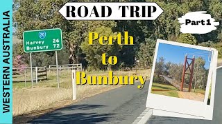 ROAD TRIP from PERTH to BUNBURY – Part 1 – Western Australia [upl. by Franny]