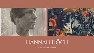 Hannah Höch  Against The Grain  Full [upl. by Sualokin27]