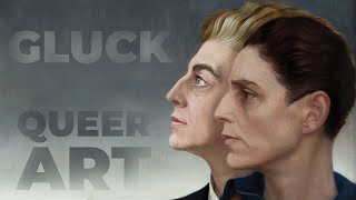 Gluck The Origin of Queer Art [upl. by Martainn]