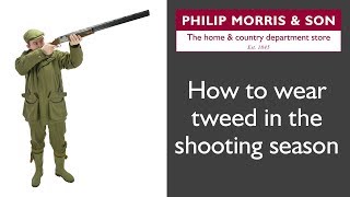 How To Wear Tweed In The Shooting Season [upl. by Mohl24]