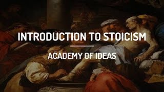 Introduction to Stoicism [upl. by Aliuqat]