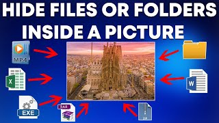 How to Hide a File or a Folder Inside a Picture [upl. by Erwin378]