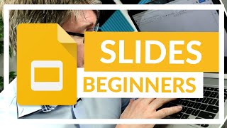 Google Slides The Complete Beginners Overview [upl. by Omora]