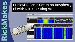 CubicSDR Basic Setup on Raspberry Pi with RTLSDR Blog V3 [upl. by Kylie341]