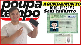 O MELHOR JEITO PARA FAZER O AGENDAMENTO NO POUPATEMPO RG 1° E 2° VIA COMO AGENDAR SEM CADASTRO [upl. by Killy]