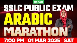 SSLC PUBLIC EXAM ARABIC  MARATHON  Xylem SSLC [upl. by Herzog]