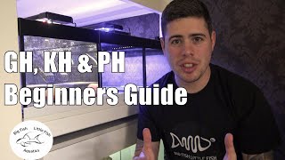 GH KH and pH  Beginners Guide [upl. by Yrram]