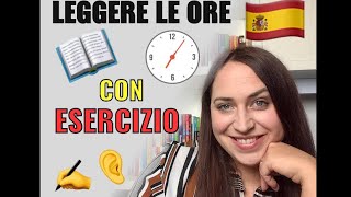 Corso di SpagnoloLEGGERE LE ORE 🕰 🇪🇸 [upl. by Ecnaiva318]