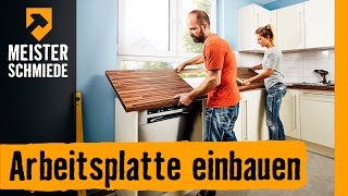 Arbeitsplatte einbauen  HORNBACH Meisterschmiede [upl. by Skutchan]