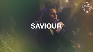 Saviour  Hillsong Worship [upl. by Arihay]