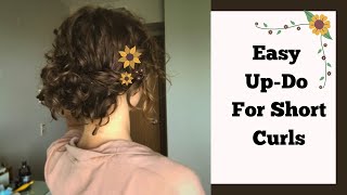 Simple UpDo For Short Curly Hair ♡ [upl. by Dodwell]