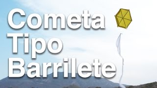 Como construir una cometa  barrilete  papalote que vuela [upl. by Anak427]