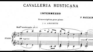 Pietro Mascagni  Intermezzo Cavalleria Rusticana Anschütz Piano Sheet Music [upl. by Maice]