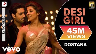 Desi Girl Lyric Video  DostanaJohnAbhishekPriyankaSunidhi Chauhan Vishal Dadlani [upl. by Gabriel]