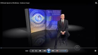 Anderson Cooper 60 Minutes Special on Mindfulness Anderson Cooper [upl. by Epotimet773]