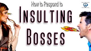 Power Phrases for Responding to Rude Bosses  Insults at Work  PassiveAggressive CoWorkers [upl. by Llenna]