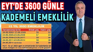 EYTde 3600 Günle Kademeli Emeklilik [upl. by Asfah]