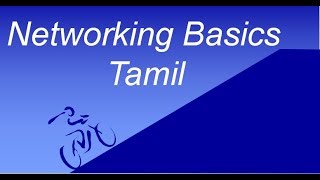 Introduction to Networking  Networking Basics  Beginners  Tamil [upl. by Nryhtak]