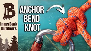 How to Tie the ANCHOR BEND KNOT  Boating Knots [upl. by Joung]