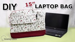 DIY 15″ LAPTOP BAG  Large LapTop Case Sewing Tutorial sewingtimes [upl. by Adnorahc928]