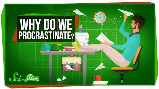 Why Do We Procrastinate [upl. by Tterrab542]