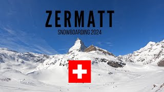 Zermatt Snowboarding 2024  4K [upl. by Ecnadnak]