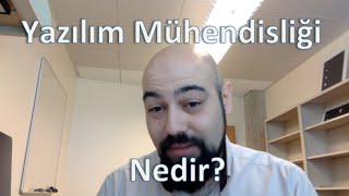 Yazılım Mühendisliği Nedir Yazılım Mühendisliği Eğitim Serisi 1 [upl. by Esenej855]