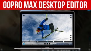 GoPro Player Tutorial GoPro Max Desktop Editor [upl. by Daggna]