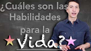 ¿Cuáles son las habilidades para la vida [upl. by Hirsh]