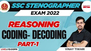 SSC Stenographer 2022  SSC Steno Reasoning  Coding Decoding part 1 By Vinay Tiwari [upl. by Annyl]