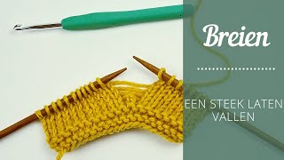 Breien  Een steek laten vallen [upl. by Damaris128]