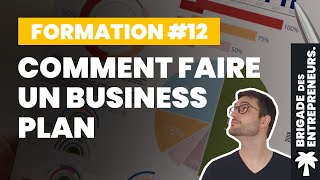 Les secrets pour faire son Business Plan  Formation complète gratuite 12 [upl. by Huey]