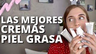 LAS MEJORES CREMAS HIDRATANTES Y HUMECTANTES PARA PIEL GRASA I Florencia Guillot [upl. by Eserahs37]