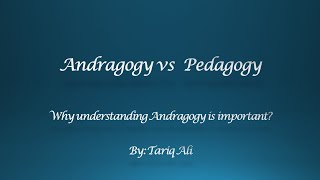 Pedagogy vs Andragogy [upl. by Sayce]