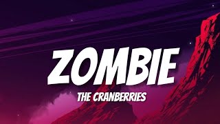 ZOMBIE  The Cranberries LYRICS [upl. by Hanikahs715]