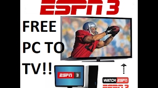 How To Watch ESPN3 On Your TV With CHROMECAST Streaming From Your Computer BEST WAY [upl. by Ygiaf]