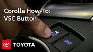 2014 Corolla HowTo VSC Off Button  Toyota [upl. by Falo400]